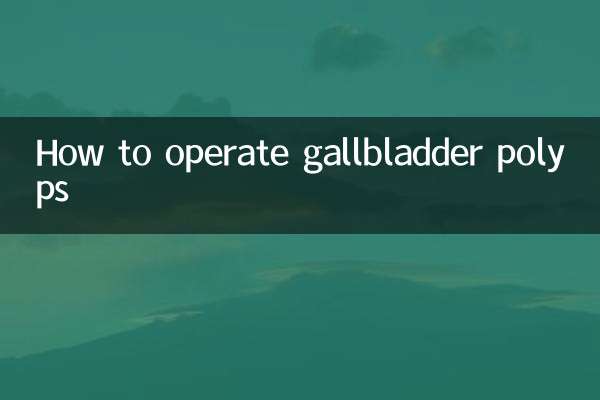 Como operar pólipos da vesícula biliar