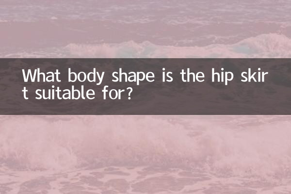 Per quale forma del corpo è adatta la gonna ai fianchi?