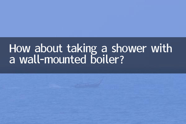 How about taking a shower with a wall-mounted boiler?