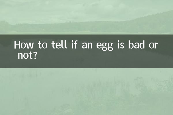 How to tell if an egg is bad or not?