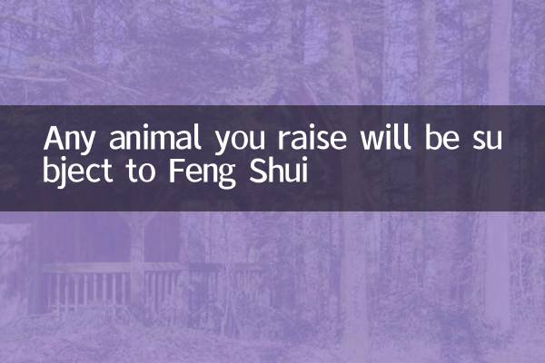 Cualquier animal que críes estará sujeto al Feng Shui.
