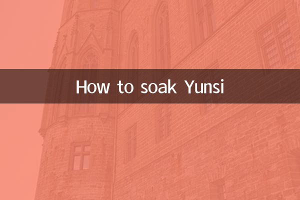 How to soak Yunsi