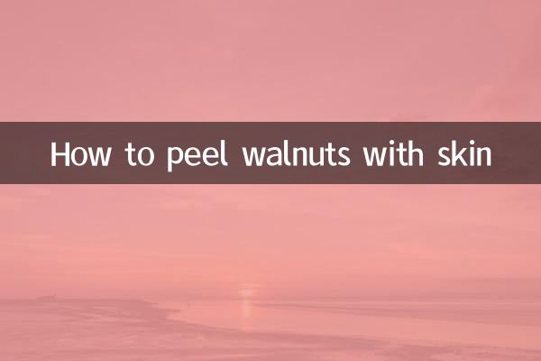 Comment éplucher les noix avec la peau