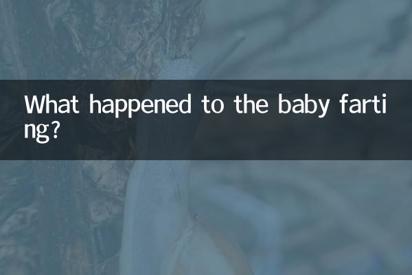 What happened to the baby farting?