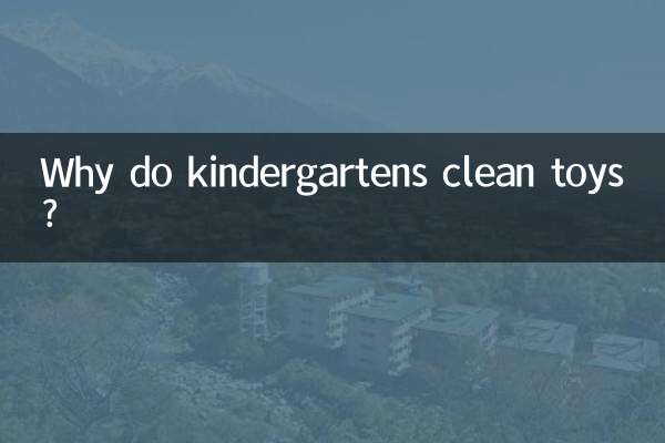 Por que os jardins de infância limpam os brinquedos?