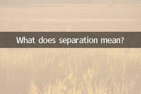 O que significa separação?