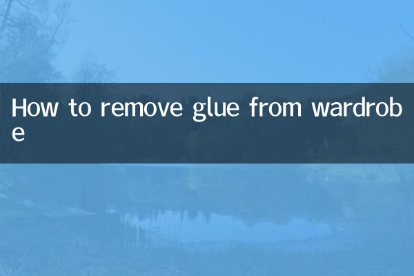 How to remove glue from wardrobe