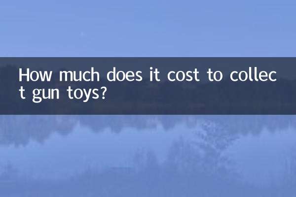 How much does it cost to collect gun toys?