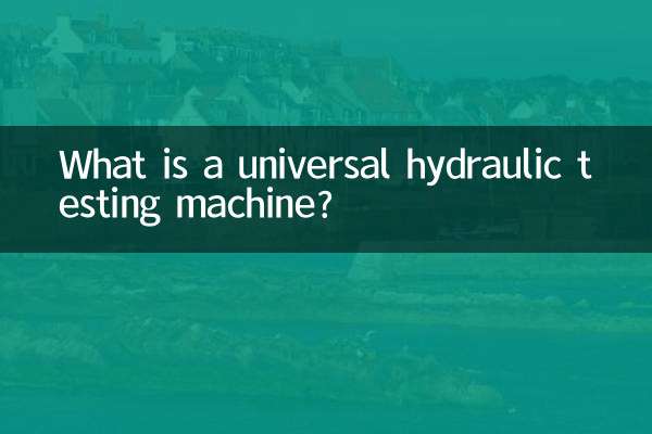 What is a universal hydraulic testing machine?