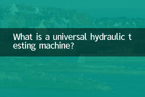 What is a universal hydraulic testing machine?
