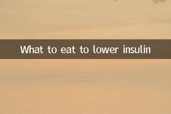 What to eat to lower insulin