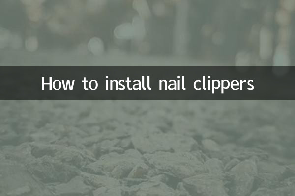 How to install nail clippers