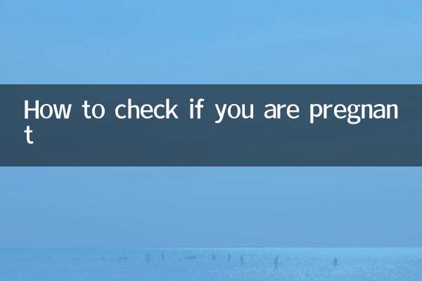 How to check if you are pregnant