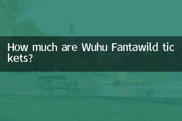 ¿Cuánto cuestan las entradas para Wuhu Fantawild?