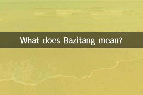 ¿Qué significa Bazitang?