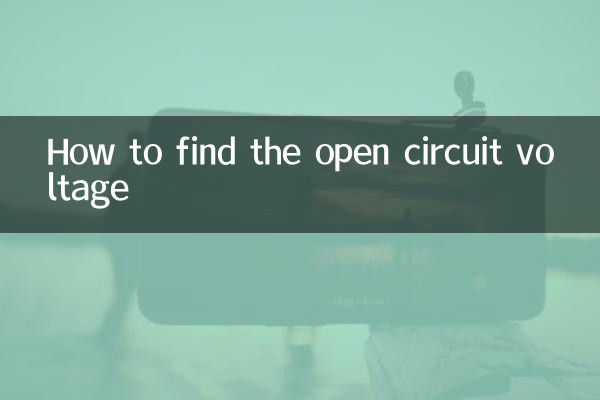 Comment trouver la tension de circuit ouvert