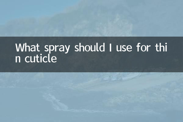 Quale spray dovrei usare per le cuticole sottili?