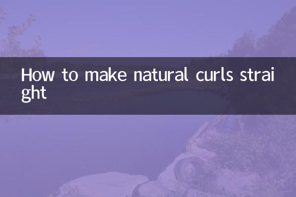 Comment rendre les boucles naturelles droites