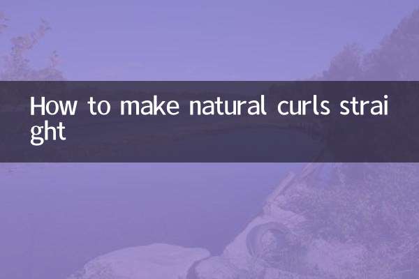 Comment rendre les boucles naturelles droites