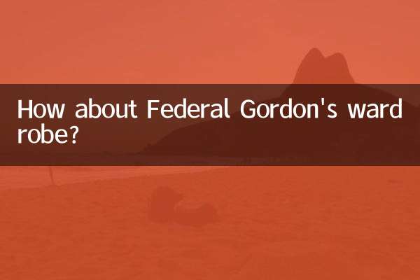 در مورد کمد لباس فدرال گوردون چطور؟