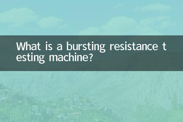 Was ist eine Berstfestigkeitsprüfmaschine?