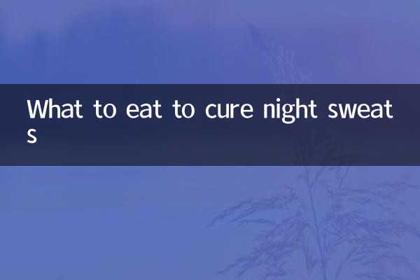 What to eat to cure night sweats