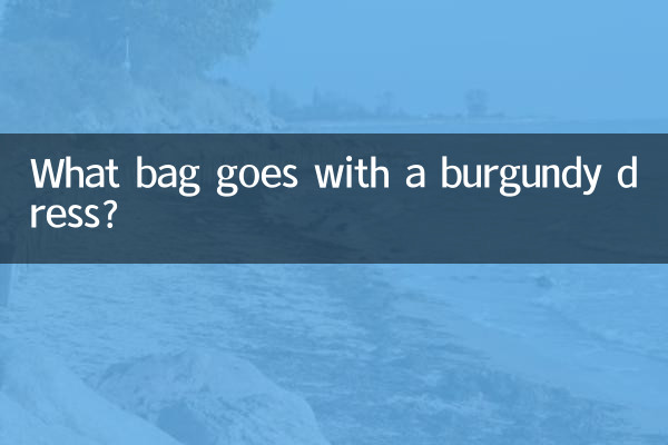 Quale borsa abbinare ad un abito bordeaux?
