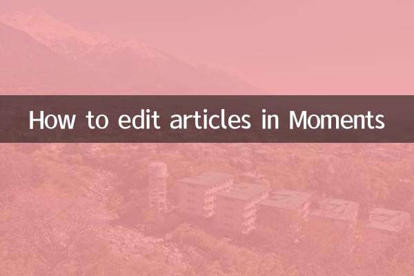 How to edit articles in Moments
