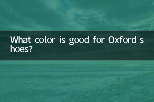 What color is good for Oxford shoes?