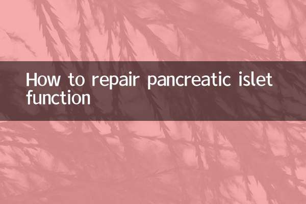 How to repair pancreatic islet function