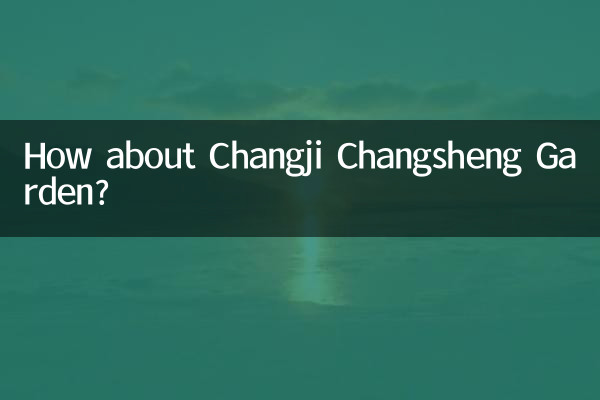 How about Changji Changsheng Garden?