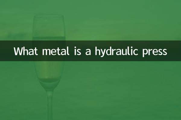 What metal is a hydraulic press