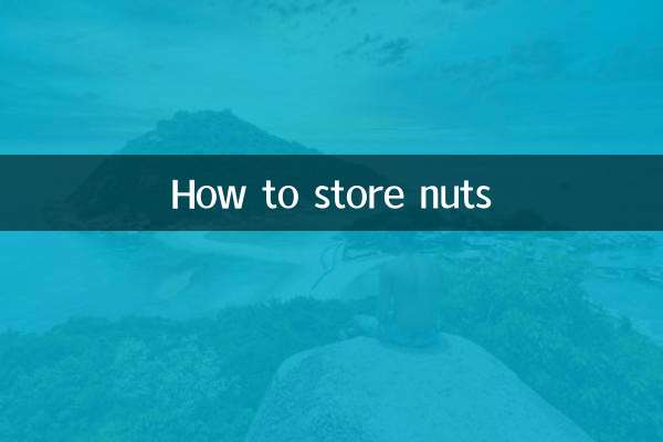 How to store nuts