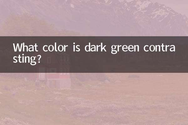 What color is dark green contrasting?