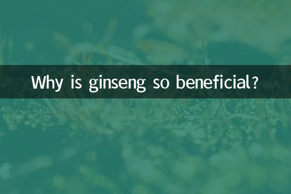 Perché il ginseng è così benefico?