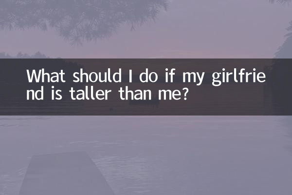 Cosa devo fare se la mia ragazza è più alta di me?