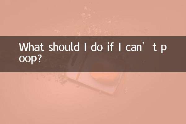 Que dois-je faire si je ne peux pas faire caca ?