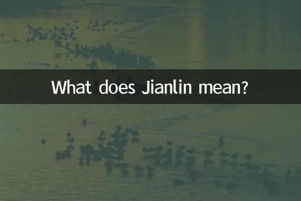 Was bedeutet Jianlin?