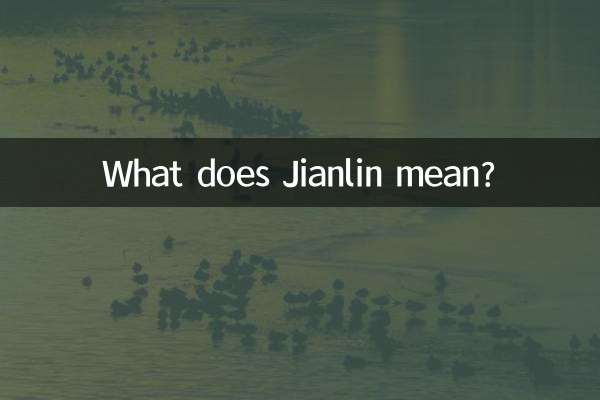 Was bedeutet Jianlin?