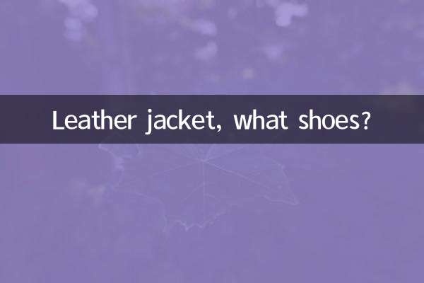 Blouson en cuir, quelles chaussures ?