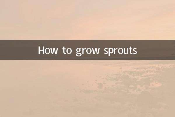How to grow sprouts