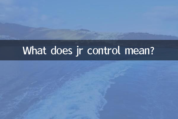 Cosa significa controllo jr?