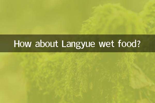 How about Langyue wet food?