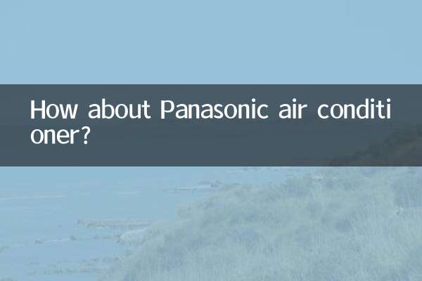 How about Panasonic air conditioner?