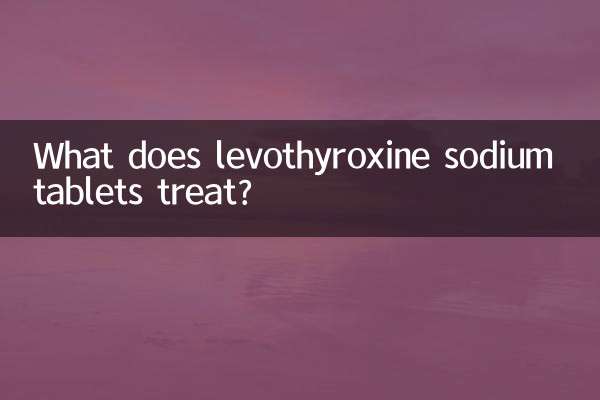 What does levothyroxine sodium tablets treat?