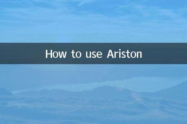 How to use Ariston