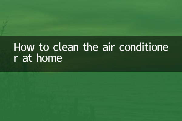 How to clean the air conditioner at home