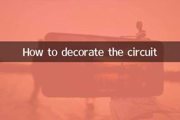 How to decorate the circuit