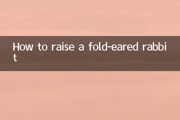 Como criar um coelho de orelhas dobradas