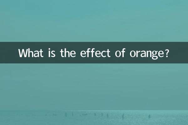 Quel est l'effet de l'orange ?